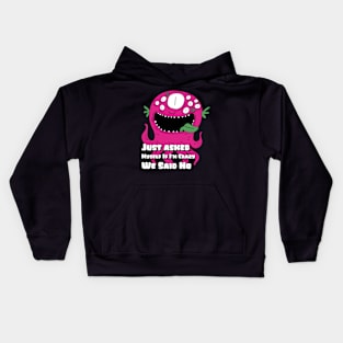 Just asked myself if I'm crazy we said no Kids Hoodie